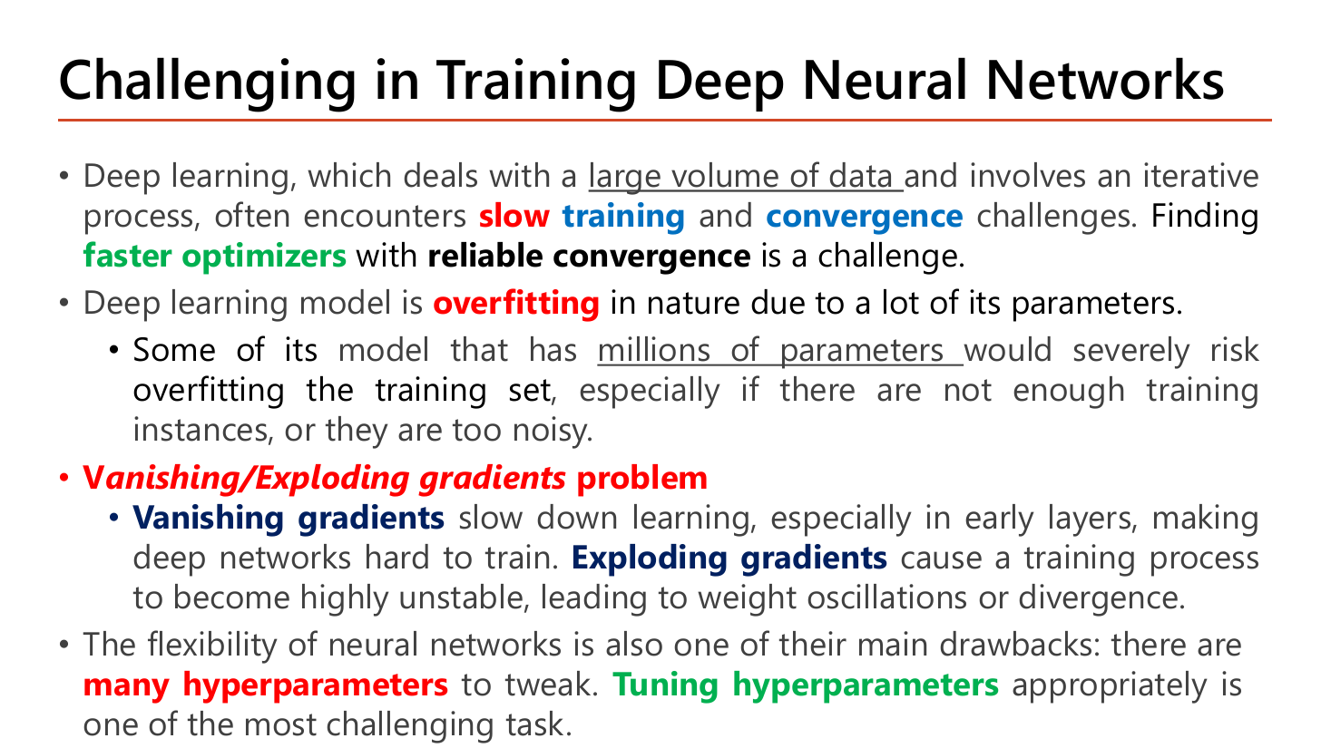 Slide Challenging in Training Deep Neural Networks listing four problems: slow training and convergence with a large volume of data needing faster optimizers with reliable convergence; overfitting due to millions of parameters; vanishing and exploding gradients; and many hyperparameters to tune